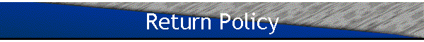 Return Policy