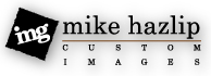 Mike Hazlip Custom Images